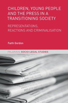 Children, Young People and the Press in a Transitioning Society