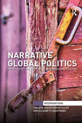 Inayatullah, N: Narrative Global Politics