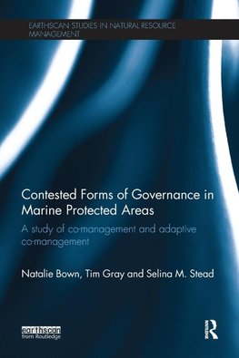 Bown, N: Contested Forms of Governance in Marine Protected A