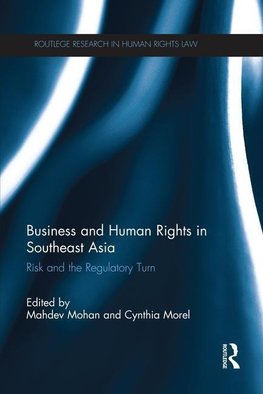 Mohan, M: Business and Human Rights in Southeast Asia