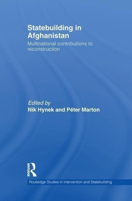 Hynek, N: Statebuilding in Afghanistan