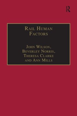 Wilson, J: Rail Human Factors