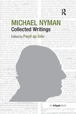 Siôn, P: Michael Nyman: Collected Writings