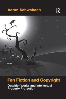 Schwabach, A: Fan Fiction and Copyright