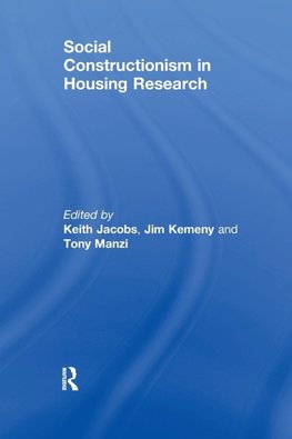 Kemeny, M: Social Constructionism in Housing Research