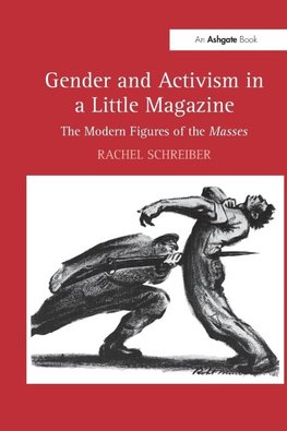 Schreiber, R: Gender and Activism in a Little Magazine