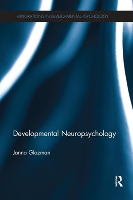 Glozman, J: Developmental Neuropsychology