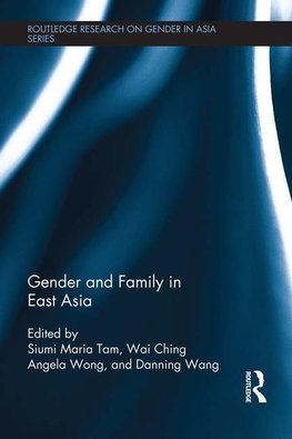 Tam, S: Gender and Family in East Asia