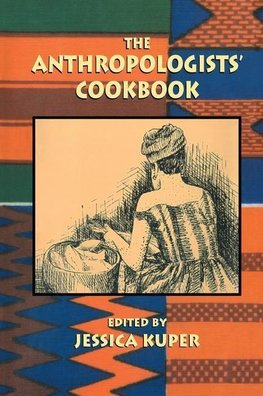 Kuper: Anthropologist'S Cookbook