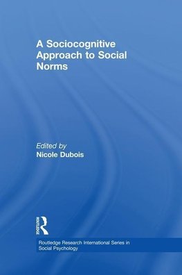 Dubois, N: Sociocognitive Approach to Social Norms