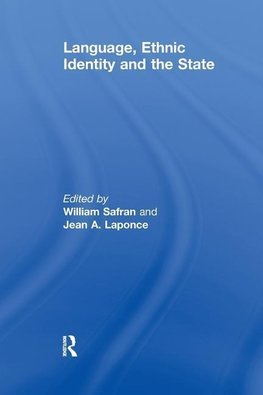 Safran, W: Language, Ethnic Identity and the State