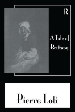 Loti: Tale Of Brittany