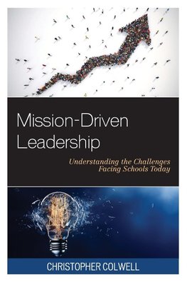 Mission-Driven Leadership