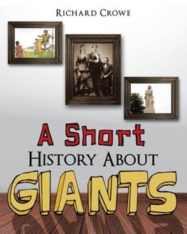 A Short History About Giants