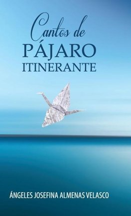 Cantos de Pájaro Itinerante