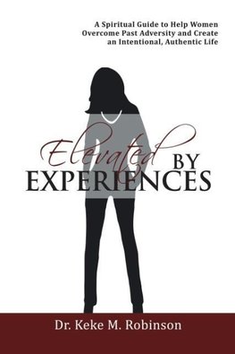 Elevated by Experiences