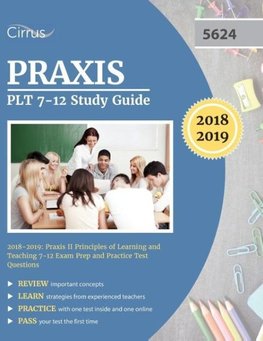 Praxis PLT 7-12 Study Guide 2018-2019