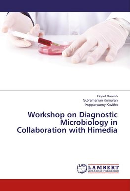 Workshop on Diagnostic Microbiology in Collaboration with Himedia