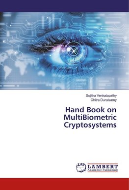 Hand Book on MultiBiometric Cryptosystems