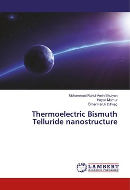 Thermoelectric Bismuth Telluride nanostructure