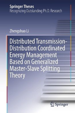 Distributed Transmission-Distribution Coordinated Energy Management Based on Generalized Master-Slave Splitting Theory