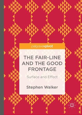 The Fair-Line and the Good Frontage