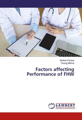 Factors affecting Performance of FHW