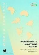 World Forests, Markets and Policies