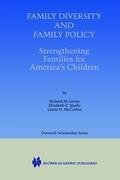 Family Diversity and Family Policy: Strengthening Families for America's Children