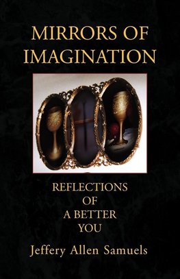 Mirrors of Imagination