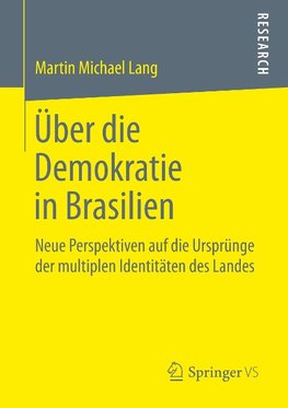 Über die Demokratie in Brasilien