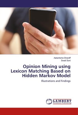 Opinion Mining using Lexicon Matching Based on Hidden Markov Model