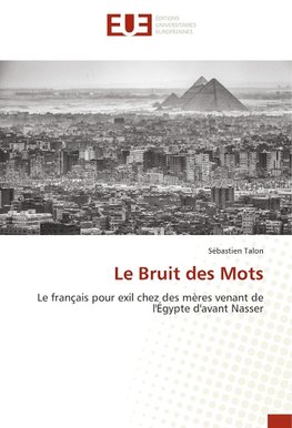 Le Bruit des Mots