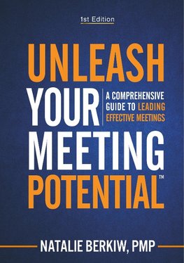 Unleash Your Meeting Potential(TM)