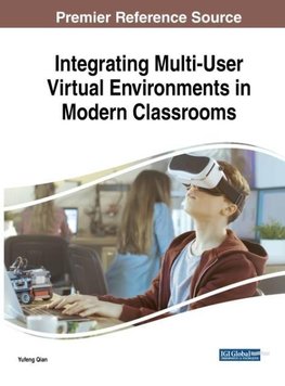 Integrating Multi-User Virtual Environments in Modern Classrooms