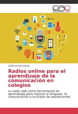 Radios online para el aprendizaje de la comunicación en colegios