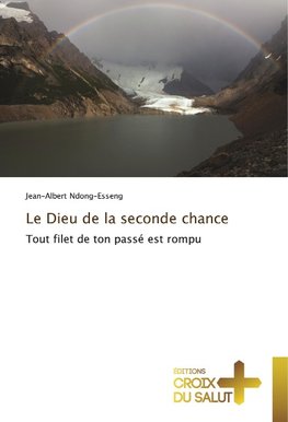 Le Dieu de la seconde chance