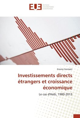 Investissements directs étrangers et croissance économique