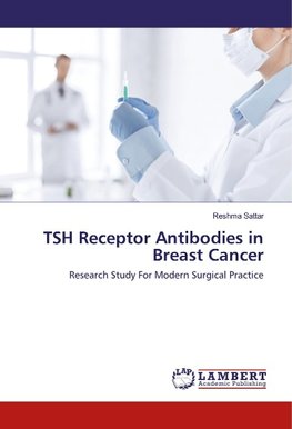 TSH Receptor Antibodies in Breast Cancer