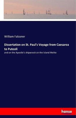 Dissertation on St. Paul's Voyage from Caesarea to Puteoli