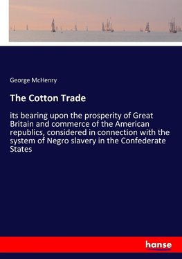 The Cotton Trade