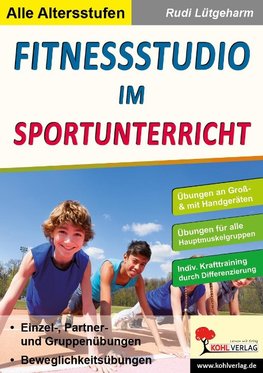 Fitnessstudio im Sportunterricht