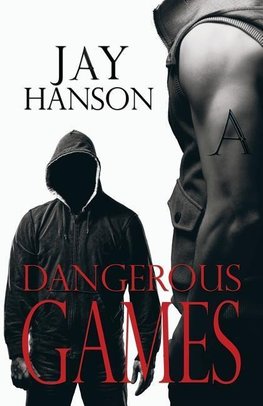 Dangerous Games