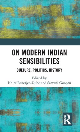 On Modern Indian Sensibilities