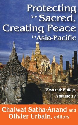 Protecting the Sacred, Creating Peace in Asia-Pacific