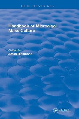 Handbook of Microalgal Mass Culture (1986)