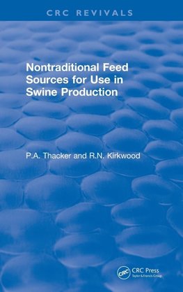 Non-Traditional Feeds for Use in Swine Production (1992)