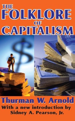 The Folklore of Capitalism