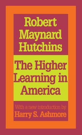 The Higher Learning in America