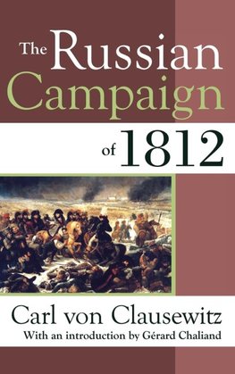 The Russian Campaign of 1812